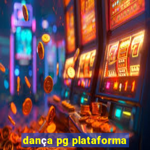 dança pg plataforma